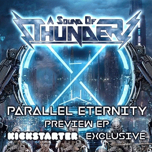 A Sound Of Thunder : Parallel Eternity (EP)